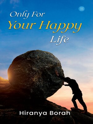 cover image of Only For Your Happy Life